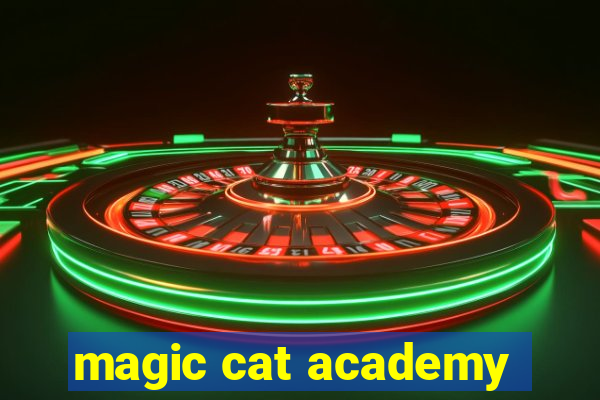 magic cat academy